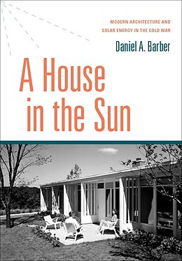E-Book (epub) A House in the Sun von Daniel A. Barber