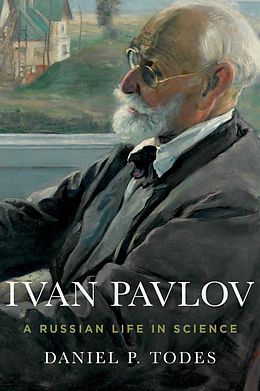 E-Book (epub) Ivan Pavlov von Daniel P. Todes