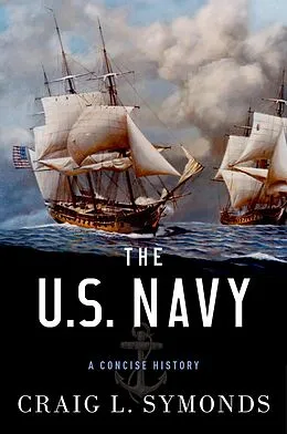 E-Book (pdf) The U.S. Navy von Craig L. Symonds