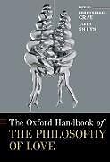 Livre Relié The Oxford Handbook of the Philosophy of Love de Christopher (Associate Professor Emeritus of Grau