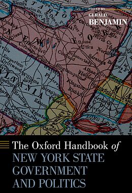 eBook (pdf) The Oxford Handbook of New York State Government and Politics de Gerald Benjamin