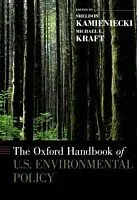PDF The Oxford Handbook of U.S. Environmental Policy von Sheldon Kamieniecki, Michael Kraft