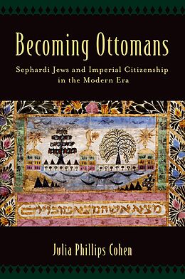 eBook (epub) Becoming Ottomans de Julia Phillips Cohen