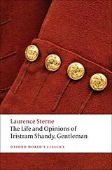 Kartonierter Einband The Life and Opinions of Tristram Shandy, Gentleman von Laurence Sterne