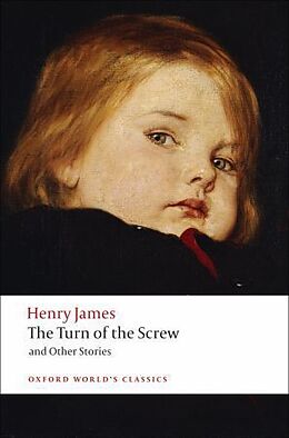 Kartonierter Einband The Turn Of The Screw And Other Stories von Henry James