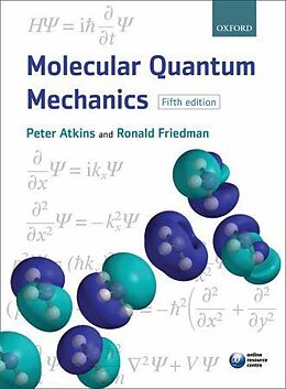 Kartonierter Einband Molecular Quantum Mechanics von Peter W. Atkins, Ronald S. Friedman