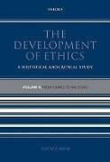 The Development of Ethics: Volume 2