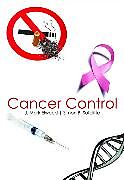 Fester Einband Cancer Control von J. Mark Elwood, Simon B. Sutcliffe