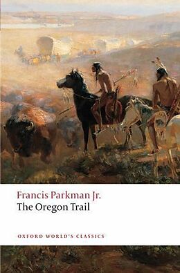 Couverture cartonnée The Oregon Trail de Francis Parkman