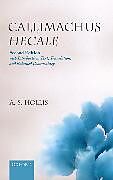 Fester Einband Callimachus Hecale von Adrian S. (EDT) Hollis