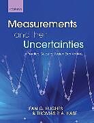 Couverture cartonnée Measurements and their Uncertainties de Ifan Hughes, Thomas Hase