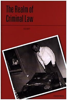 Livre Relié The Realm of Criminal Law de R A Duff