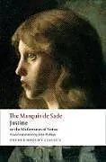 Kartonierter Einband Justine, or the Misfortunes of Virtue von The Marquis de Sade
