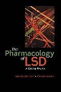 Kartonierter Einband The Pharmacology of LSD von Annelie Hintzen, Torsten Passie