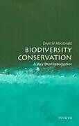 Couverture cartonnée Biodiversity Conservation de David W. Macdonald