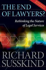 Couverture cartonnée The End of Lawyers? de Richard Susskind OBE