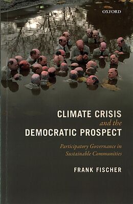 Kartonierter Einband Climate Crisis and the Democratic Prospect von Frank Fischer
