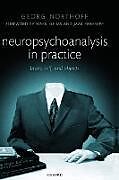 Neuropsychoanalysis in practice