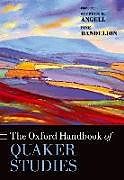 Livre Relié The Oxford Handbook of Quaker Studies de Stephen W. Angell, Pink Dandelion