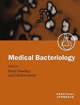 Couverture cartonnée Medical Bacteriology de Peter M. Lewis, Deirdre Hawkey