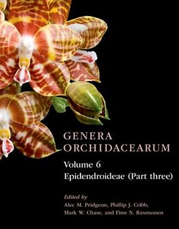 Livre Relié Epidendroideae (Part Three) de Alec M. (Sainsbury Orchid Fellow, Sainsb Pridgeon