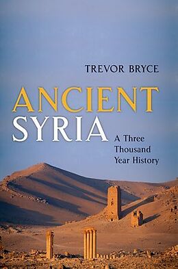 Fester Einband Ancient Syria von Trevor Bryce