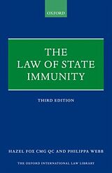 Livre Relié The Law of State Immunity de QC, Hazel Fox, Philippa Webb