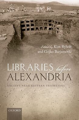 Fester Einband Libraries before Alexandria von Kim (Professor of Egyptology, Professor of Ryholt