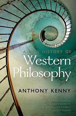 Couverture cartonnée A New History of Western Philosophy de Anthony Kenny