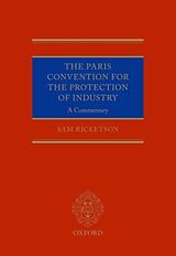 Livre Relié The Paris Convention for the Protection of Industrial Property de Sam Ricketson
