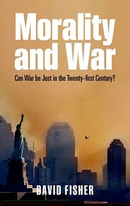 Kartonierter Einband Morality and War von David Fisher