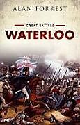 Couverture cartonnée Waterloo de Alan Forrest