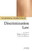 Livre Relié Philosophical Foundations of Discrimination Law de Deborah (Professor of Law, University of Hellman