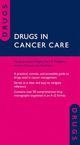 Couverture cartonnée Drugs in Cancer Care de Rachel (, Consultant Oncologist and Dh Midgley, he