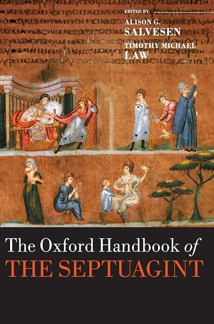 The Oxford Handbook of the Septuagint