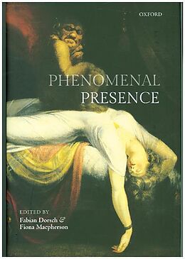 Livre Relié Phenomenal Presence de Fabian (Associate Research Professor At th Dorsch