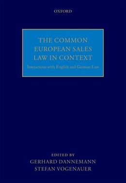 Livre Relié The Common European Sales Law in Context de Gerhard Dannemann, Stefan Vogenaur