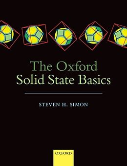 Kartonierter Einband The Oxford Solid State Basics von Steven H. Simon