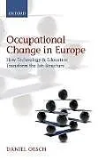 Fester Einband Occupational Change in Europe von Daniel Oesch