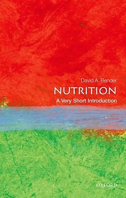 Kartonierter Einband Nutrition: A Very Short Introduction von David Bender