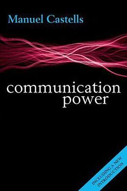 Couverture cartonnée Communication Power de Manuel Castells