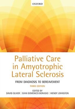 Livre Relié Palliative Care in Amyotrophic Lateral Sclerosis de David (Consultant Physician in Palliative Oliver