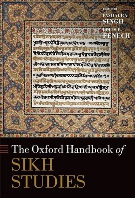 The Oxford Handbook of Sikh Studies