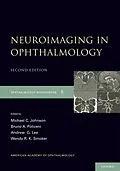 E-Book (pdf) Neuroimaging in Ophthalmology von Michael C. Johnson, Bruno Policeni, Andrew G. Lee