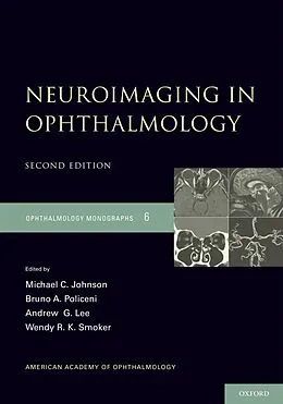 E-Book (pdf) Neuroimaging in Ophthalmology von Michael C. Johnson, Bruno Policeni, Andrew G. Lee