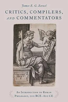 E-Book (pdf) Critics, Compilers, and Commentators von James E. G. Zetzel