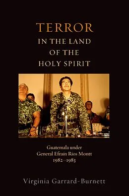E-Book (pdf) Terror in the Land of the Holy Spirit von Virginia Garrard-Burnett