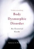 E-Book (pdf) Understanding Body Dysmorphic Disorder von Katharine A. Phillips