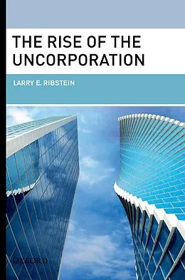 E-Book (pdf) The Rise of the Uncorporation von Larry E. Ribstein