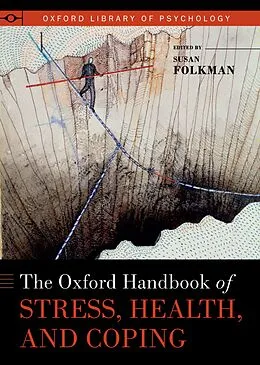 E-Book (pdf) The Oxford Handbook of Stress, Health, and Coping von FOLKMAN SUSAN